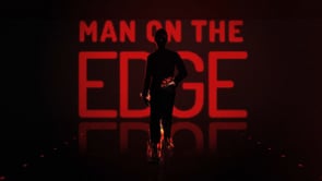 Man On The Edge